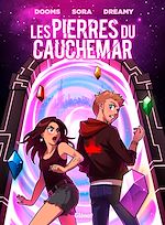 Télécharger le livre :  Dooms et Sora présentent les pierres du cauchemar - Tome 01