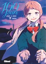 Télécharger le livre :  100 jours avant ta mort - Tome 05