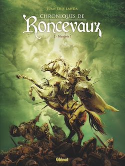 Télécharger le livre :  Chroniques de Roncevaux - Tome 02