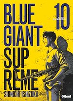 Télécharger le livre :  Blue Giant Supreme - Tome 10