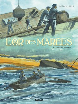 Télécharger le livre :  L'Or des marées - Tome 04