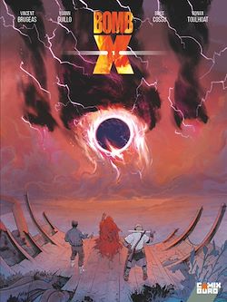 Télécharger le livre :  Bomb X - Tome 01