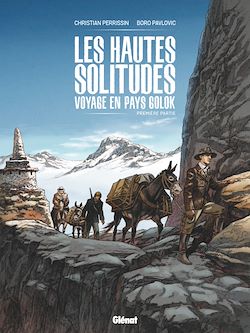 Télécharger le livre :  Les Hautes solitudes : voyage en pays Golok - Tome 01