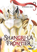 Télécharger le livre :  Shangri-la Frontier - Tome 03