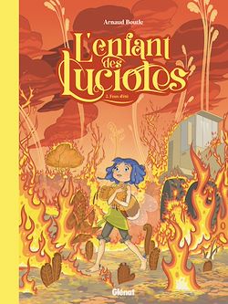 Télécharger le livre :  L'Enfant des lucioles - Tome 02