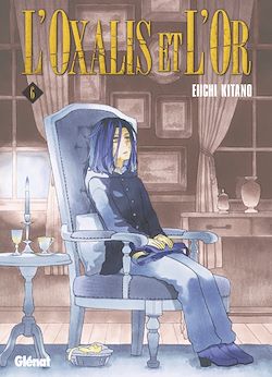 Télécharger le livre :  L'Oxalis et l'or - Tome 06