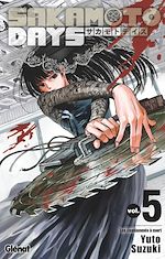 Télécharger le livre :  Sakamoto Days - Tome 05