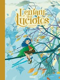 Téléchargez le livre :  L'Enfant des lucioles - Tome 03