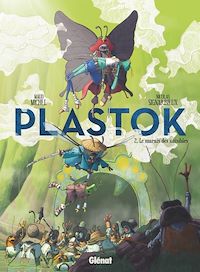 Téléchargez le livre :  Plastok - Tome 02
