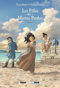 Télécharger le livre :  Les Filles des marins perdus - Tome 02