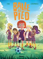 Download this eBook Balle au pied - Tome 02