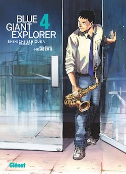 Télécharger le livre :  Blue Giant Explorer - Tome 04