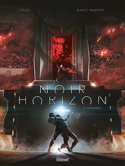 Télécharger le livre :  Noir Horizon - Tome 02