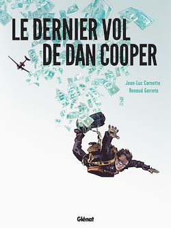 Télécharger le livre :  Le Dernier Vol de Dan Cooper