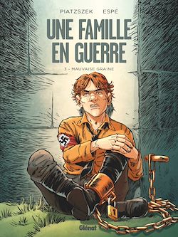 Télécharger le livre :  Une famille en guerre - Tome 03
