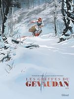 Télécharger le livre :  Les Griffes du Gévaudan - Tome 02