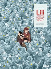 Téléchargez le livre :  Lili, toujours debout, jusqu'au bout !