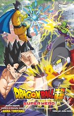 Télécharger le livre :  Dragon Ball Super - Super Hero
