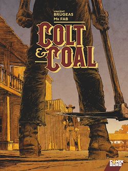 Télécharger le livre :  Colt & Coal