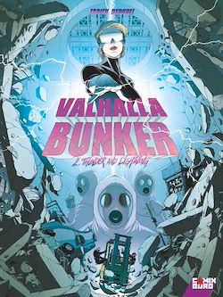 Télécharger le livre :  Valhalla Bunker - Tome 02