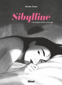 Télécharger le livre :  Sibylline, chroniques d'une escort girl
