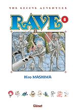 Télécharger le livre :  Rave - Édition originale - Tome 06