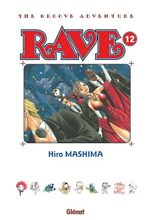 Téléchargez le livre :  Rave - Édition originale - Tome 12