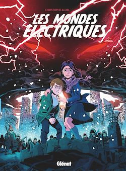 Télécharger le livre :  Les Mondes Electriques - Tome 03