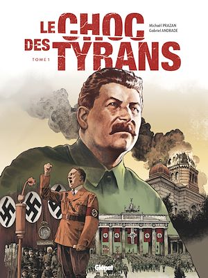 Téléchargez le livre :  Le Choc des tyrans - Tome 01
