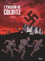Download this eBook L'Evasion de Colditz - Tome 01