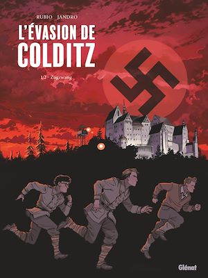 Download the eBook: L'Evasion de Colditz - Tome 01