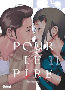Télécharger le livre :  Pour le pire - Tome 11