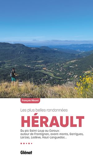 Téléchargez le livre :  Hérault, les plus belles randonnées (3e ed)
