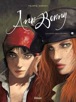 Téléchargez le livre :  Ann Bonny, la Louve des Caraïbes - Tome 02