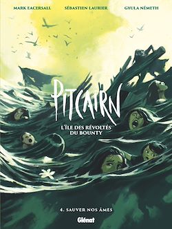 Télécharger le livre :  Pitcairn - L'île des Révoltés du Bounty - Tome 04