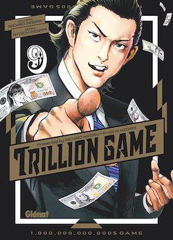 Télécharger le livre :  Trillion Game - Tome 09