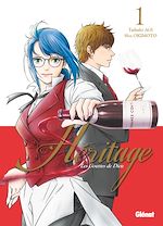 Télécharger le livre :  Les Gouttes de dieu - Héritage - Tome 01