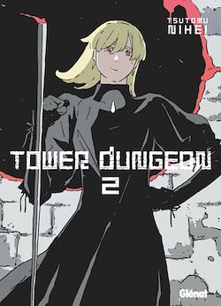 Télécharger le livre :  Tower Dungeon - Tome 02