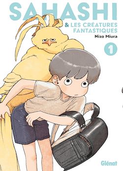 Télécharger le livre :  Sahashi et les créatures fantastiques - Tome 01