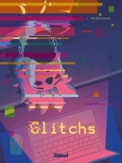 Télécharger le livre :  Glitchs