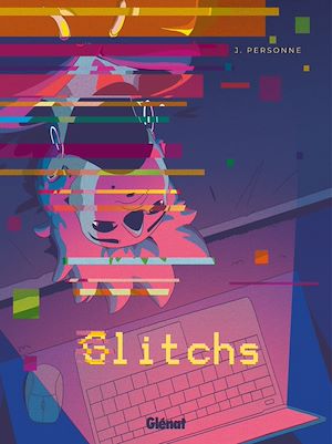 Téléchargez le livre :  Glitchs