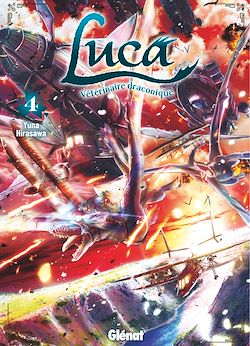 Télécharger le livre :  Luca, vétérinaire draconique - Tome 04