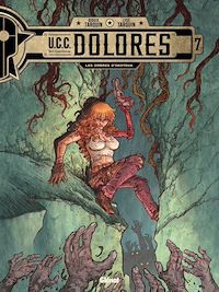 Téléchargez le livre :  UCC Dolores - Tome 07