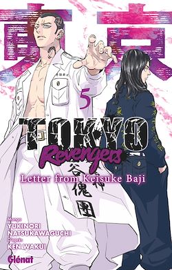 Télécharger le livre :  Tokyo Revengers - Letter from Keisuke Baji - Tome 05