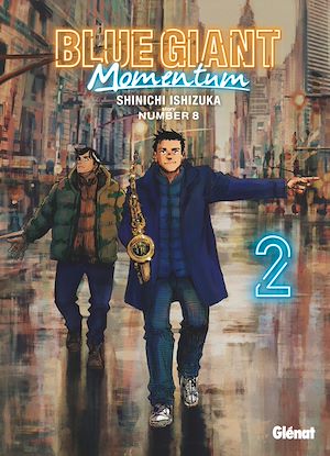 Téléchargez le livre :  Blue Giant Momentum - Tome 02