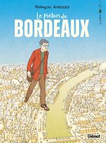 Télécharger le livre :  Le Piéton de Bordeaux