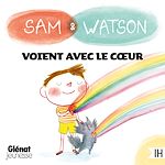 Télécharger le livre :  Sam & Watson voient avec le cœur