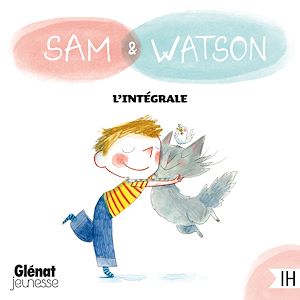 Téléchargez le livre :  Sam & Watson : intégrale de 16 histoires
