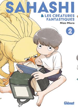 Téléchargez le livre :  Sahashi et les créatures fantastiques - Tome 02