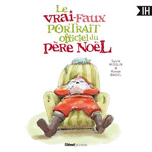 Téléchargez le livre :  Le Vrai-faux portrait officiel du Père Noël